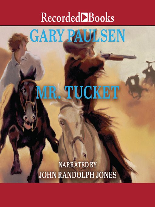 Title details for Mr. Tucket by Gary Paulsen - Available